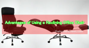 Advantages-of-Using-a-Recli