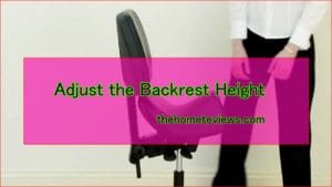 Adjust-the-Backrest-Height