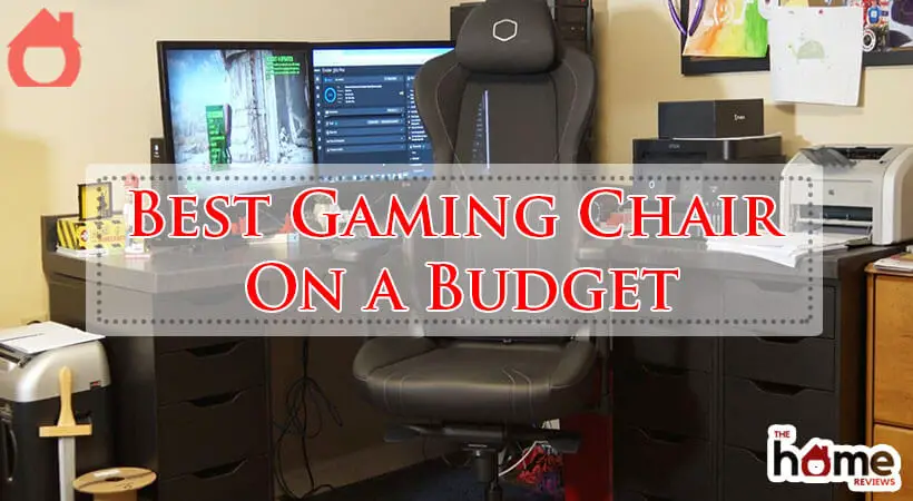 Best Gaming Chair On a Budget-Fi