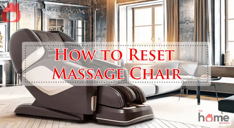 How to Reset Massage Chair-Fi