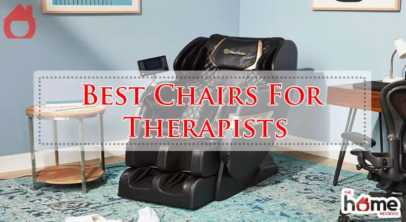 Best Chairs For Therapists-Fi