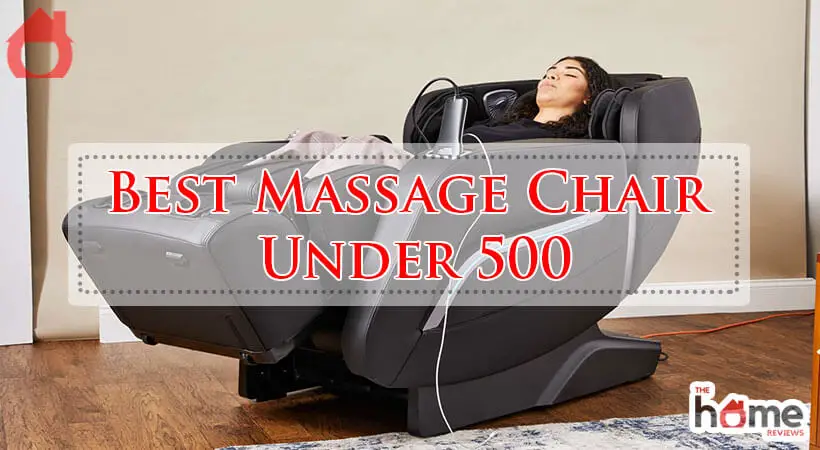 Best Massage Chair Under 500-Fi