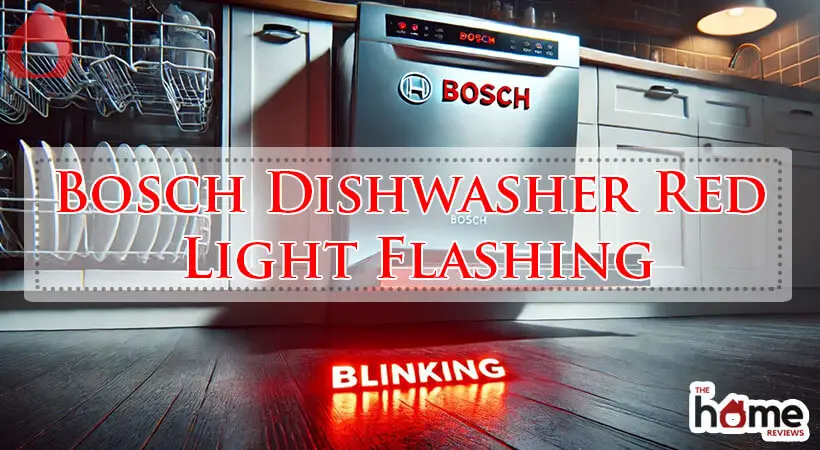 Bosch Dishwasher Red Light Flashing-Fi