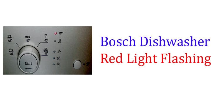 Bosch Dishwasher Red Light Flashing fi