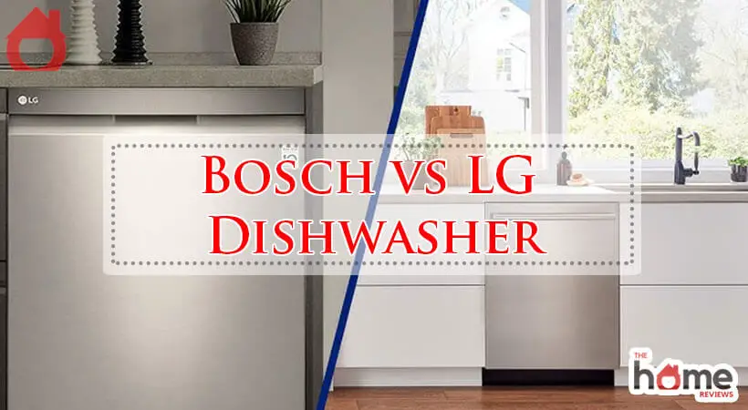 Bosch vs LG Dishwasher-Fi