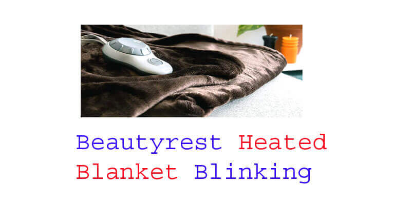 beautyrest heated blanket blinking