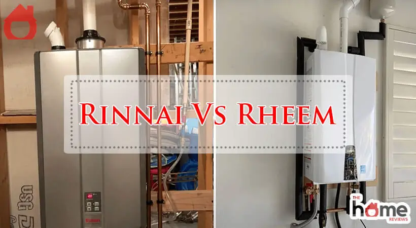 Rinnai Vs Rheem-Fi