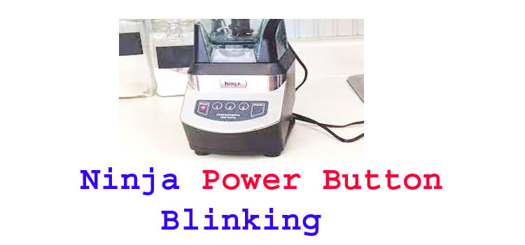 ninja power button blinking