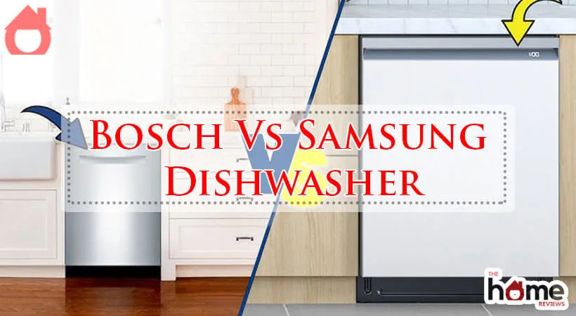 Bosch Vs Samsung Dishwasher-Fi