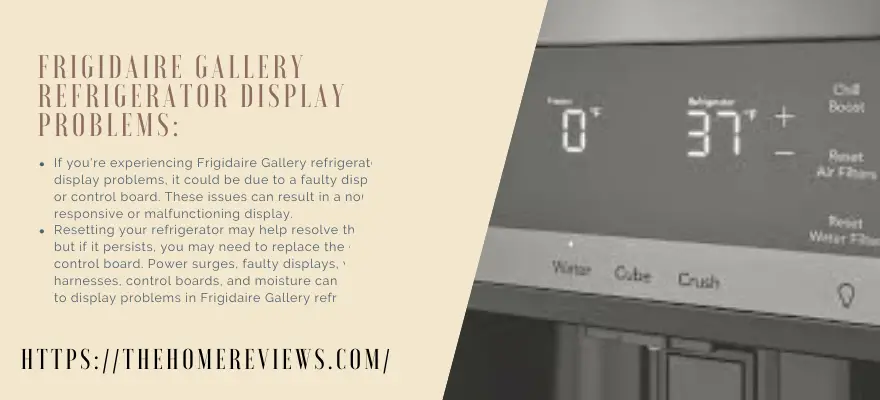 Frigidaire Gallery Refrigerator Display Problems