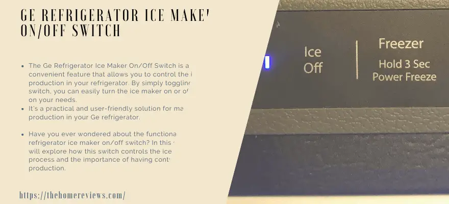 GE REFRIGERATOR ICE MAKER ONOFF SWITCH