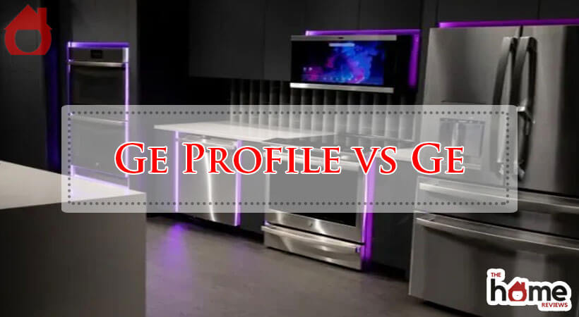 Ge Profile vs Ge-Fi