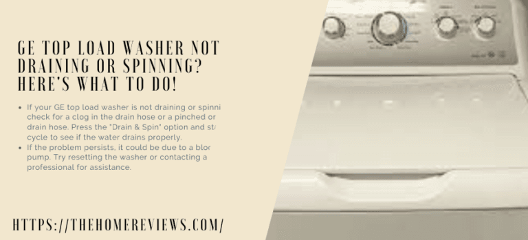 Ge Top Load Washer Not draining or spinning? Here's what to do!
