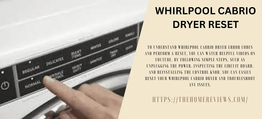 WHIRLPOOL CABRIO DRYER RESET