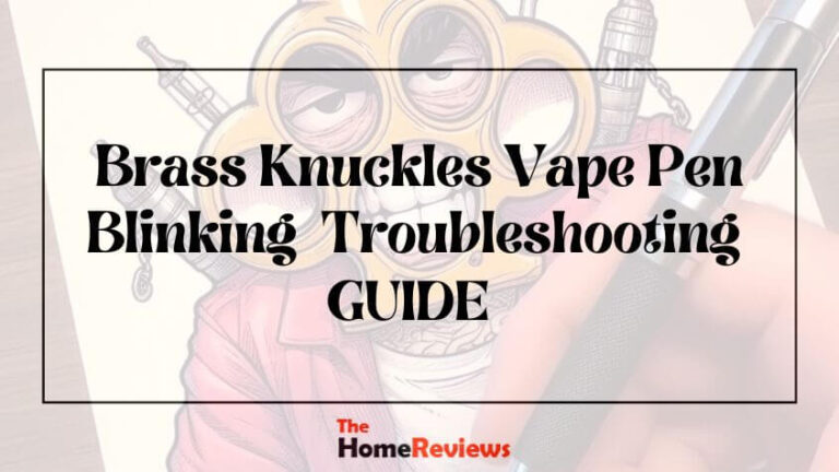 Brass Knuckles Vape Pen Blinking