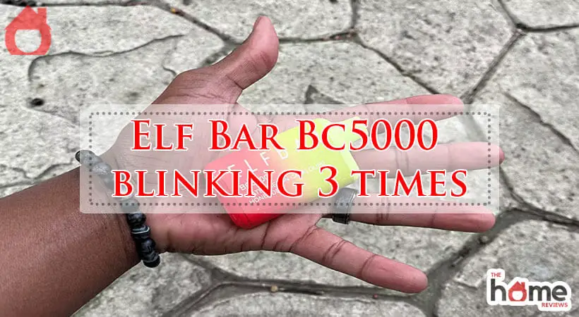 Elf Bar Bc5000 blinking 3 times-Fi
