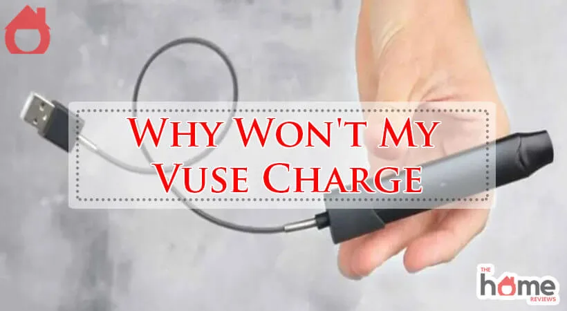 Why Won't My Vuse Charge-Fi