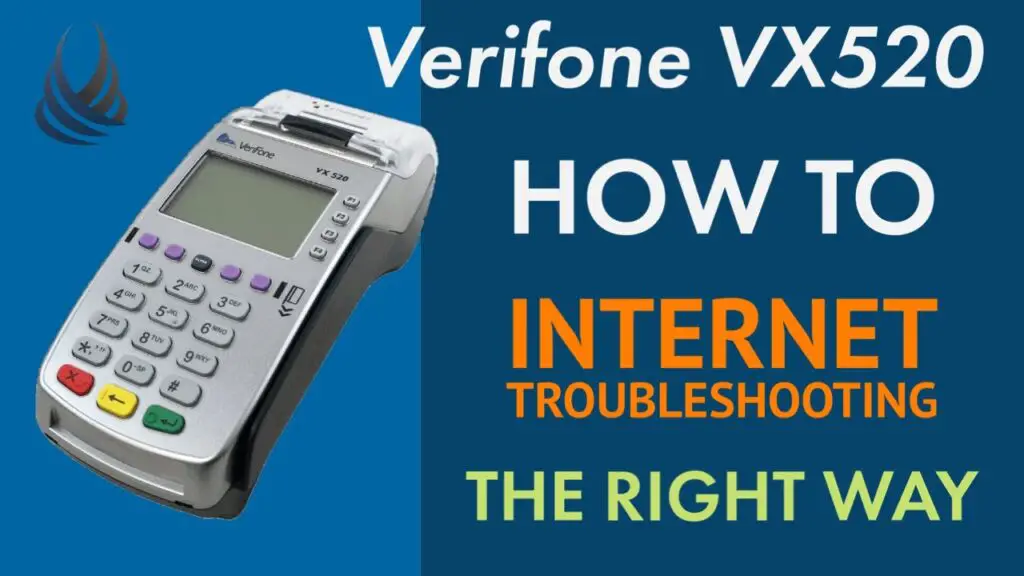 Verifone Vx520 Troubleshooting