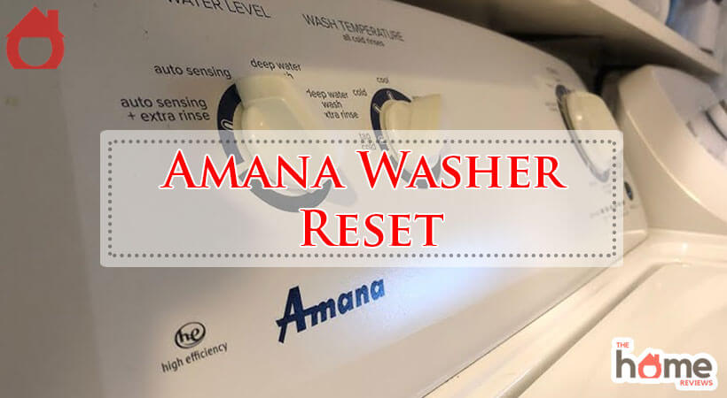 Amana Washer Reset-Fi