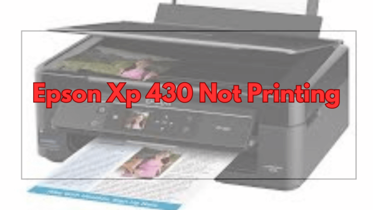 Epson Xp 430 Not Printing-Fi