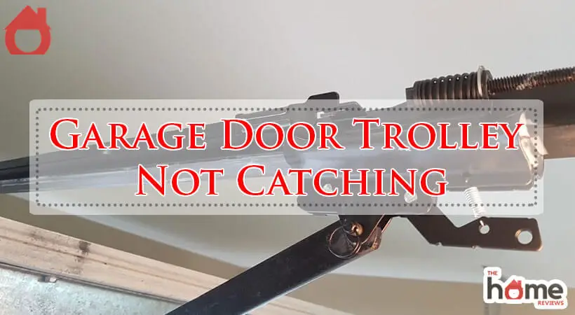 Garage Door Trolley Not Catching-Fi