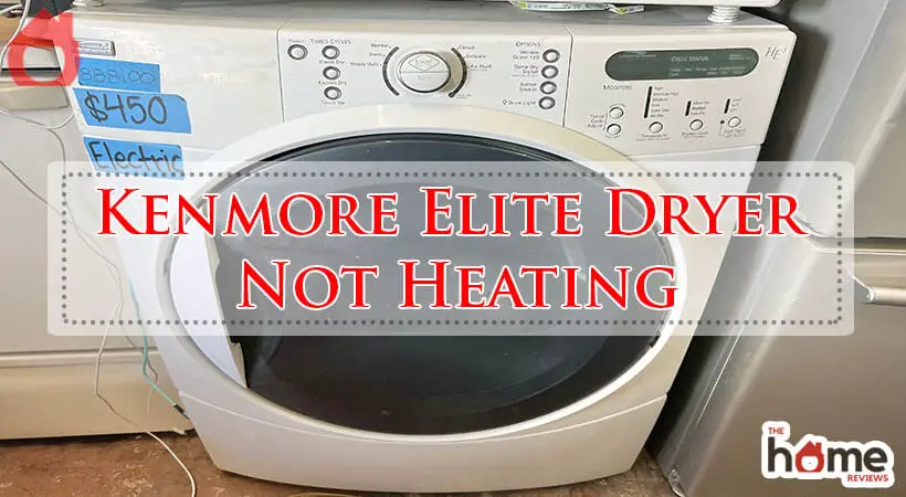 Kenmore Elite Dryer Not Heating-Fi