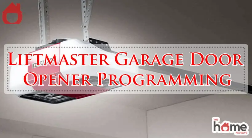 Liftmaster Garage Door Opener Programming-Fi
