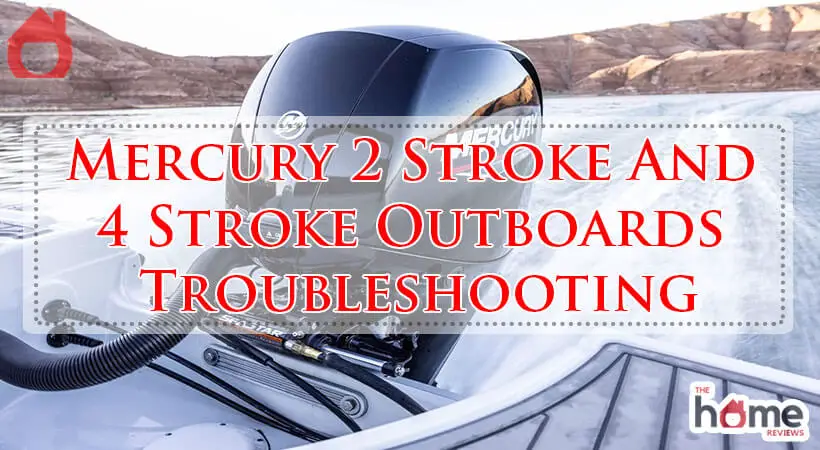 Mercury 2 Stroke And 4 Stroke Outboards Troubleshooting-Fi