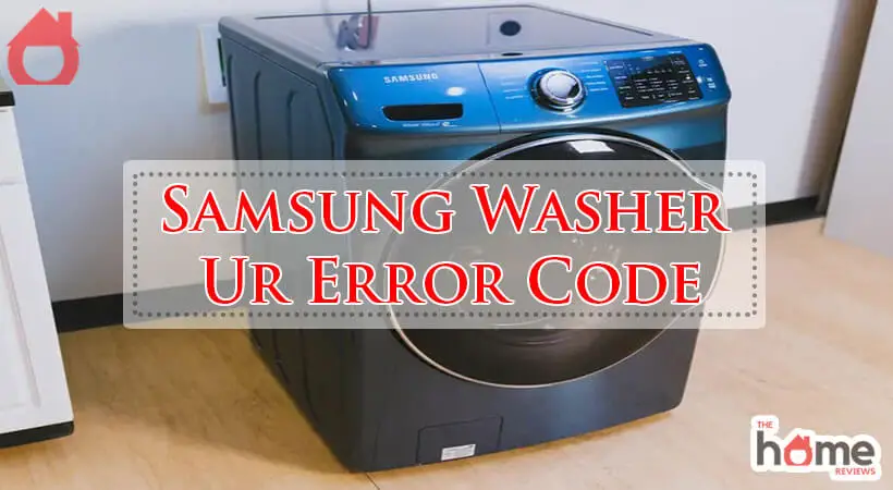 Samsung Washer Ur Error Code-Fi