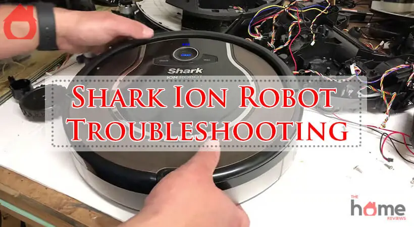 Shark Ion Robot Troubleshooting-Fi