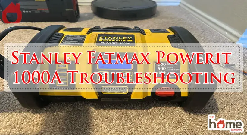 Stanley Fatmax Powerit 1000A Troubleshooting-Fi