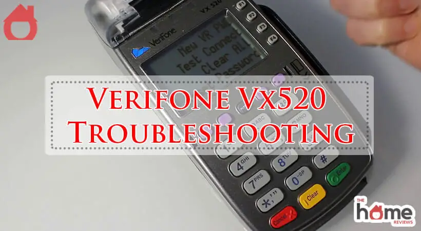 Verifone Vx520 Troubleshooting-Fi