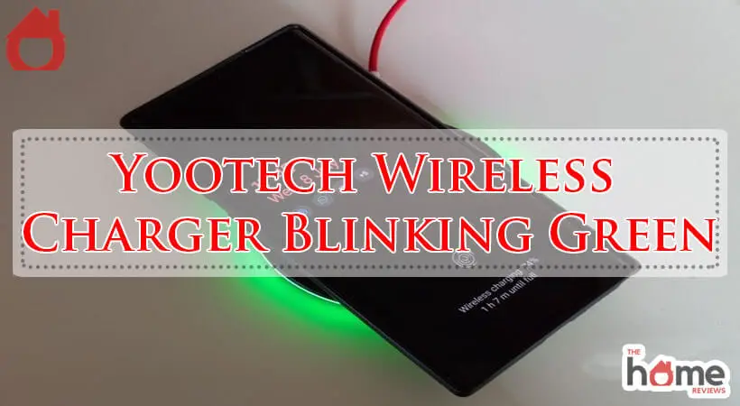 Yootech Wireless Charger Blinking Green-Fi