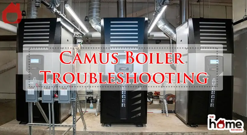 Camus Boiler Troubleshooting-Fi