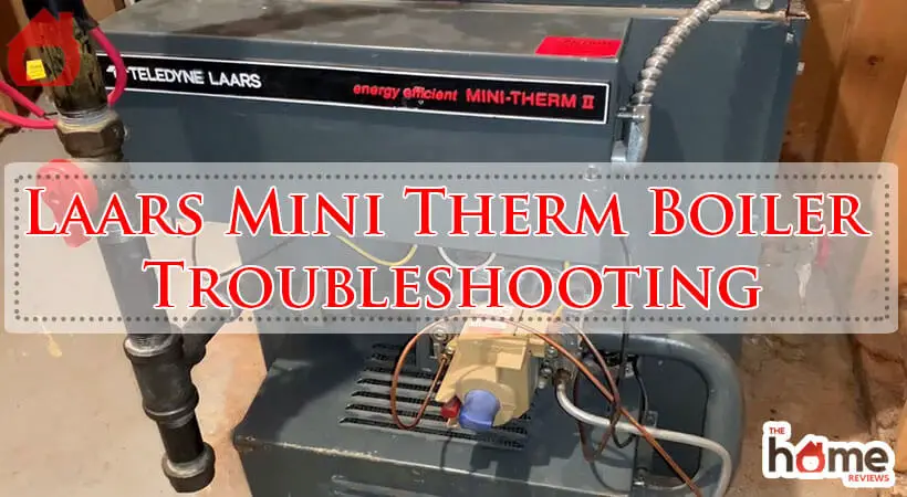 Laars Mini Therm Boiler Troubleshooting-Fi