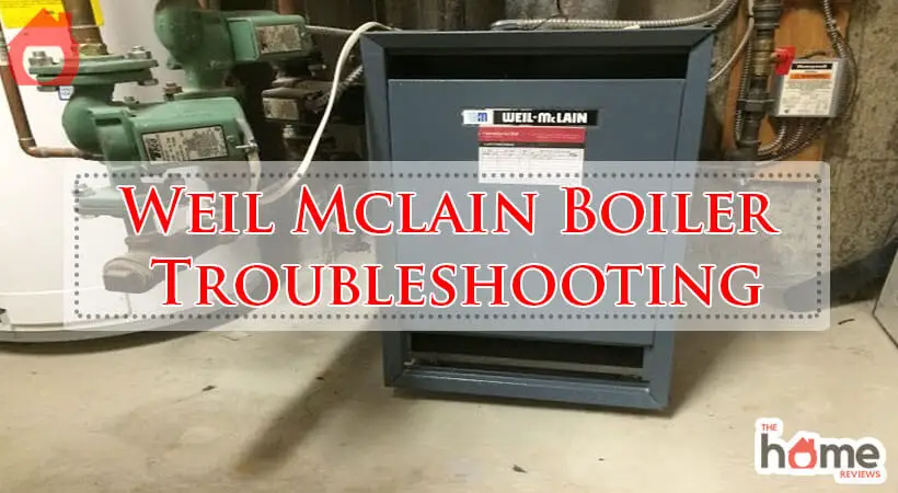Weil Mclain Boiler Troubleshooting-Fi