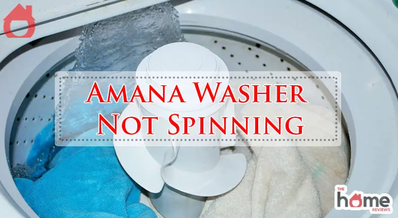 Amana Washer Not Spinning 1-Fi