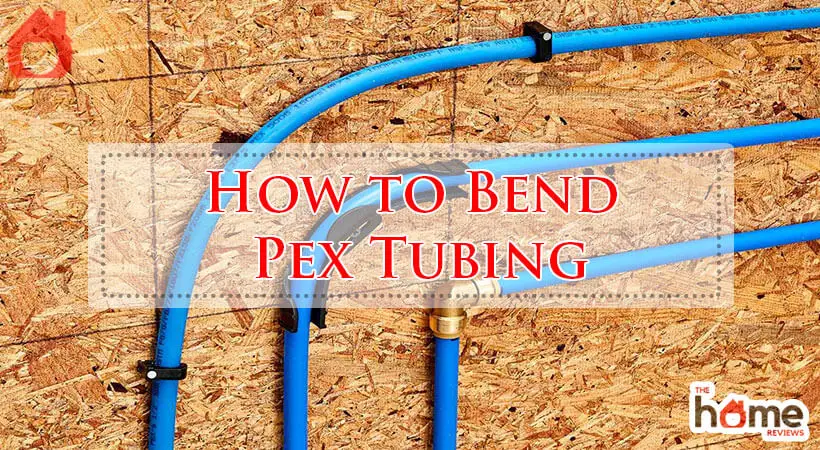 How to Bend Pex Tubing-Fi