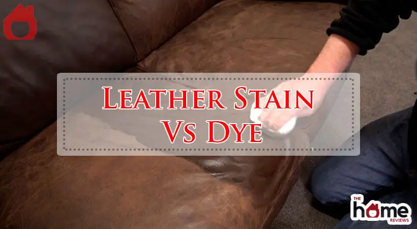 Leather Stain Vs Dye-Fi