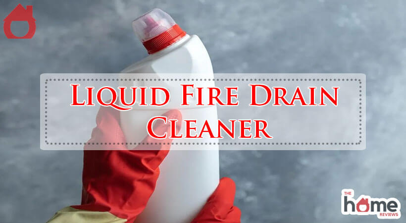 Liquid Fire Drain Cleaner-Fi