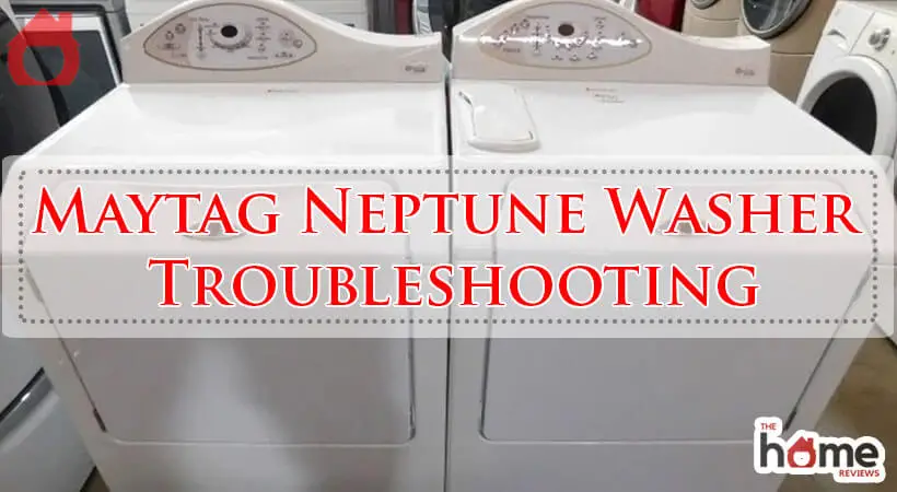 Maytag Neptune Washer Troubleshooting-Fi