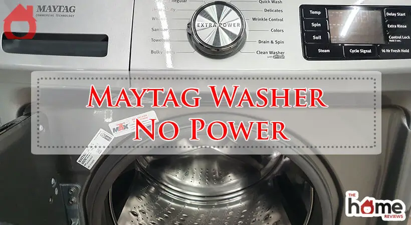 Maytag Washer No Power-Fi