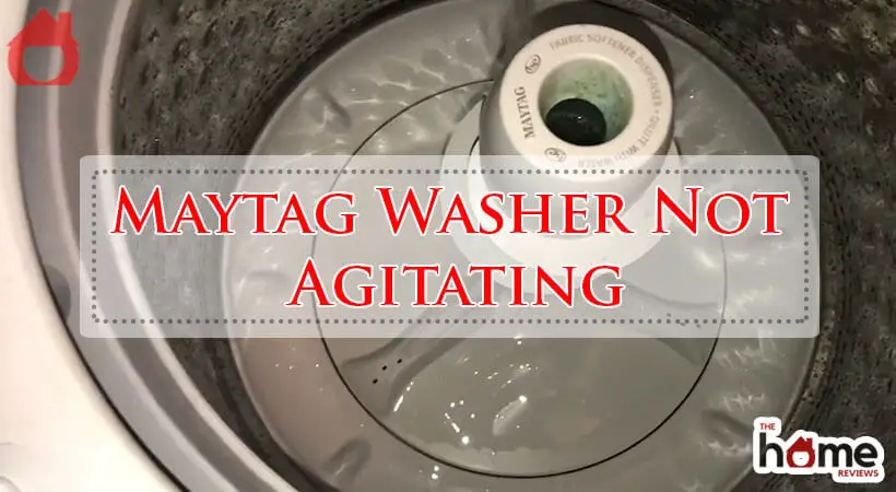 Maytag Washer Not Agitating-Fi
