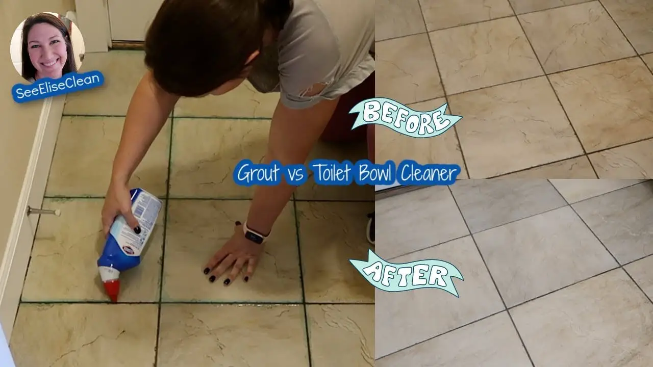 Does Toilet Bowl Cleaner Clean Grout