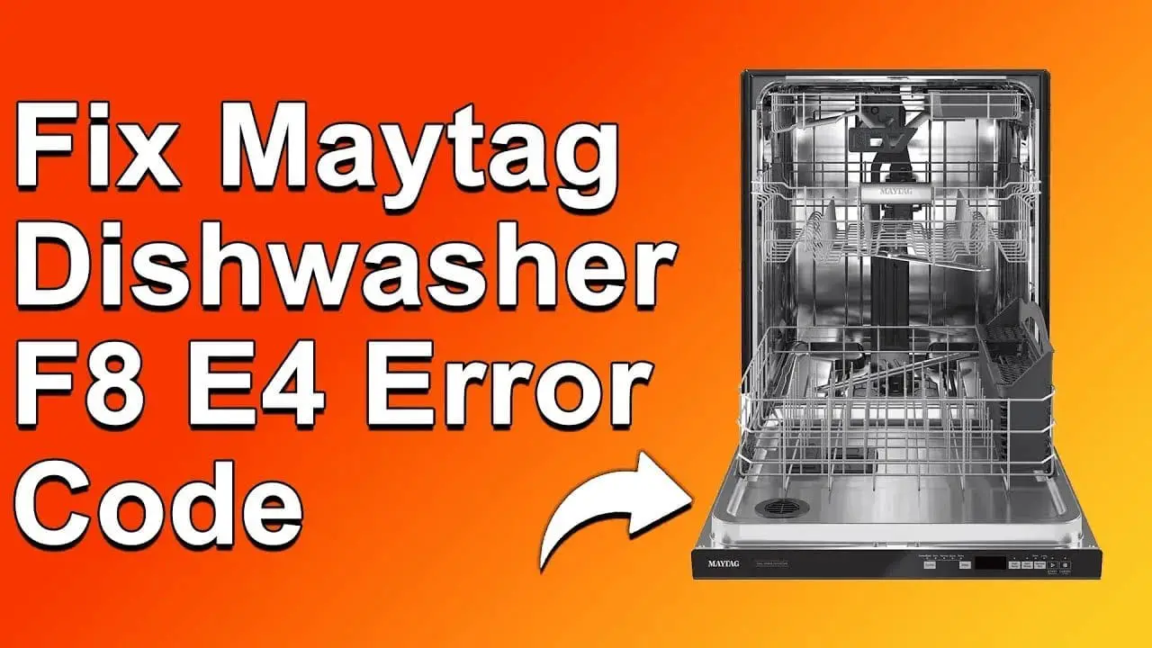 F8 E4 Maytag Dishwasher