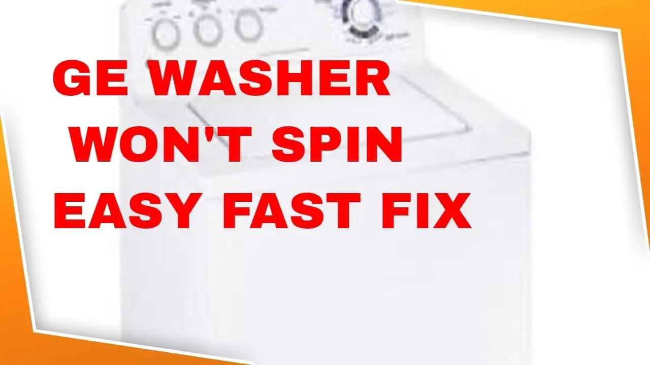 Ge Washer Will Not Spin