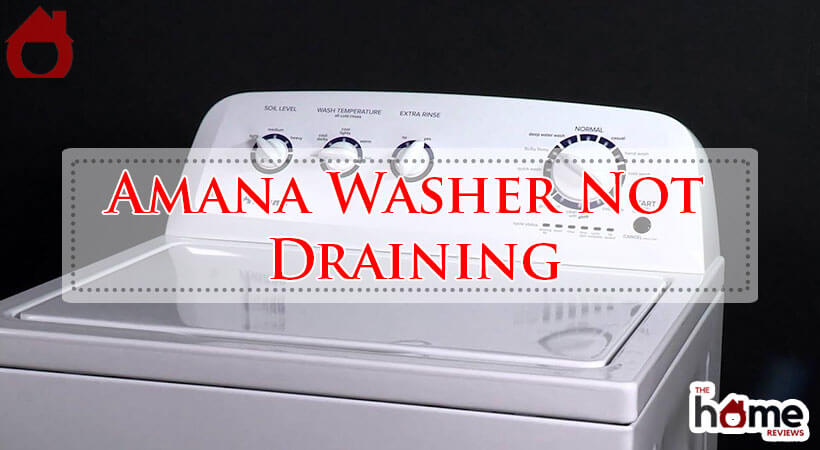 Amana Washer Not Draining-Fi