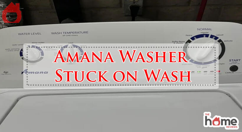 Amana Washer Stuck on Wash-Fi