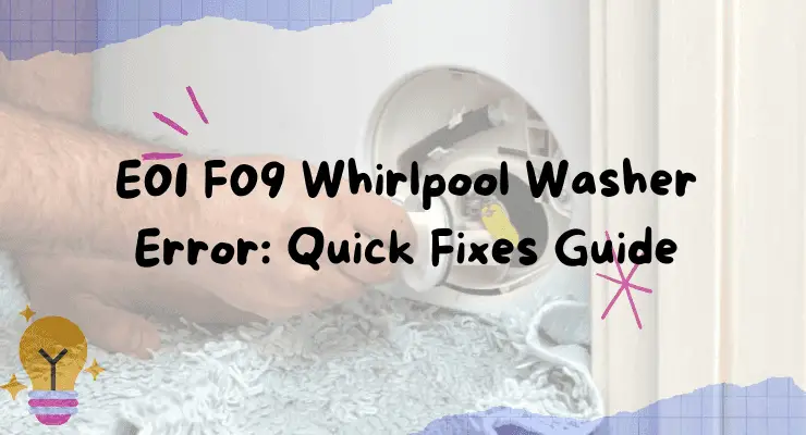 E01 F09 Whirlpool Washer Error