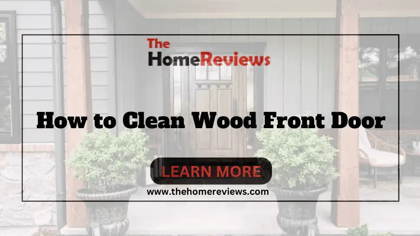 How to Clean Wood Front Door-FI